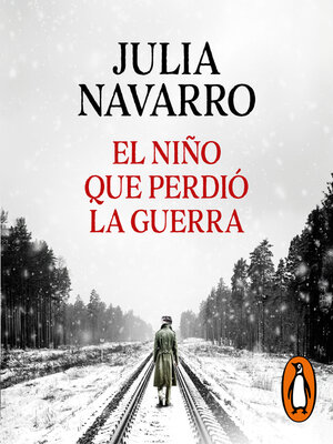 cover image of El niño que perdió la guerra